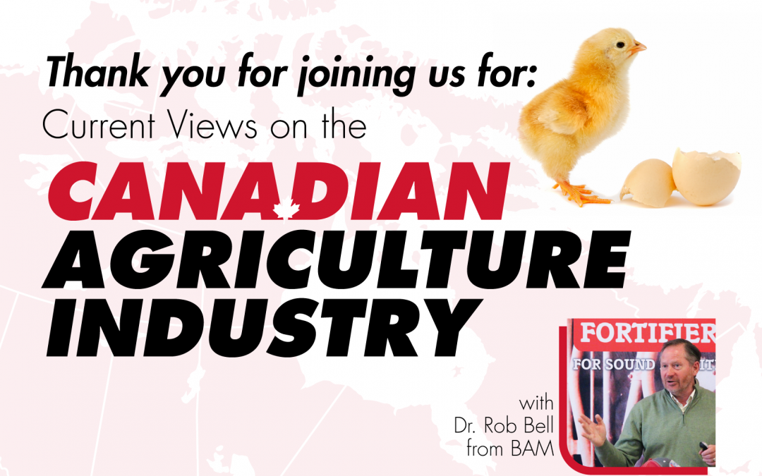 Current Views on the Canadian Agriculture Industry – featuring Dr. Rob Bell